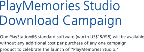 PlayMemories Studio Download Campaign