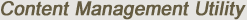 Content Management Utility