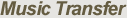 Music Transfer
