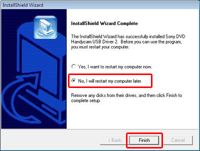 When the [InstallShield Wizard Complete] screen appears during the uninstallation, please be sure to select [No, I will restart my computer later.] and click [Finish] to proceed.