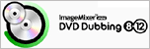 ImageMixer mini DVD Dubbing 8-12