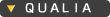 QUALIA