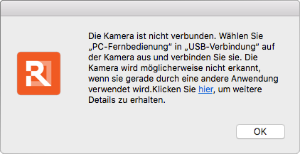 Die Kamera ist nicht verbunden. Wählen Sie „PC-Fernbedienung“ in „USB-Verbindung“ auf der Kamera aus, und verbinden Sie sie.