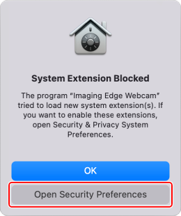 “System Extension Blocked” dialog box. The [Open Security Preferences] button is highlighted.