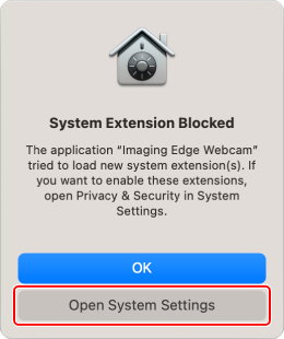 “System Extension Blocked” dialog box. The [Open System Settings] button is highlighted.